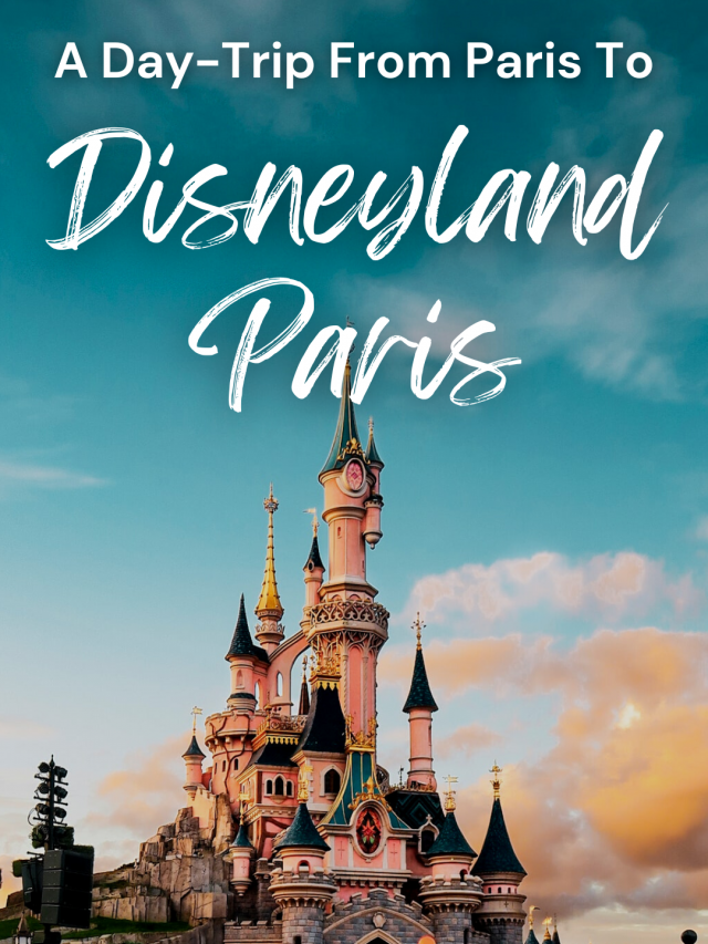 A day trip from paris to disneyland paris headout blog